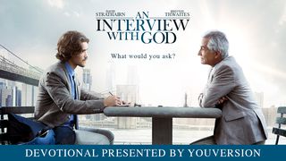 An Interview With God Romans 5:12-21 New King James Version