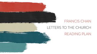 Letters To The Church With Francis Chan Ephesians 2:20-22 New International Version