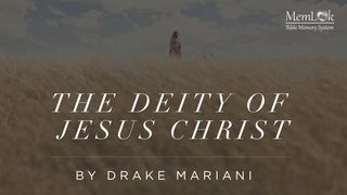 Deity of Jesus Christ John 1:1-9 English Standard Version 2016