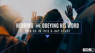 Hearing and Obeying His Word James 2:14 New International Version