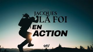 Jacques La Foi En Action Jacques 3:13 Parole de Vie 2017