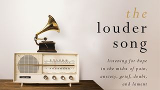 The Louder Song: Listening for Hope in the Midst of Pain, Anxiety, Grief, Doubt, and Lament Song of Solomon 2:11-12 New American Standard Bible - NASB 1995