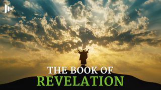 The Book of Revelation: Video Devotions From Time Of Grace Revelation 19:7 New Living Translation