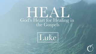HEAL - God's Heart for Healing in Luke Lucas 3:16 Nueva Traducción Viviente