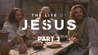The Life of Jesus, Part 3 (3/10) John 6:1-21 The Message