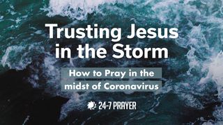 Trusting Jesus In The Storm Mark 4:35-41 American Standard Version