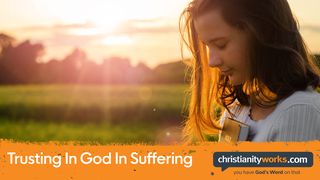 Trusting God in Suffering: Video Devotions 1 Peter 2:23-24 English Standard Version 2016