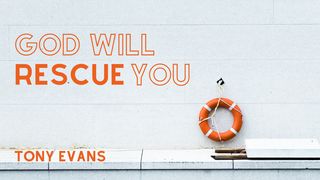 God Will Rescue You Romans 8:28-39 King James Version