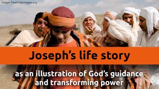 Joseph's Life Story Genesis 40:1-23 The Message