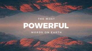 The Most Powerful Words On Earth 1 Thessalonians 5:18 New American Standard Bible - NASB 1995