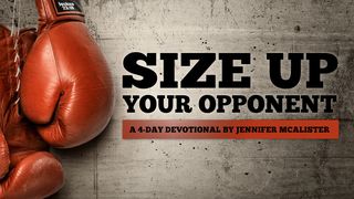 Size Up Your Opponent James 4:8 Amplified Bible