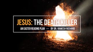 Jesus: The Death Killer John 5:25-47 Amplified Bible