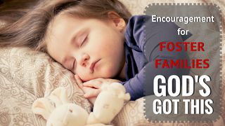 God’s Got This: Prayer Guide For Foster Families Proverbs 21:23 The Message