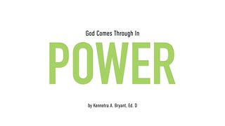 God Comes Through In Power Exodus 16:2 New International Version