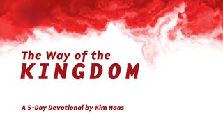The Way of the Kingdom Hebrews 10:35 New International Version