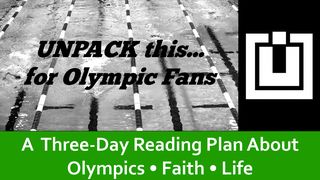 Unpack This...for Olympic Fans  Hebrews 12:1 New International Version