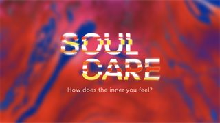 Soul Care Part 4: Sabbath Exodus 16:10 The Message