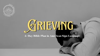 Grieving  James 4:7-10 The Message