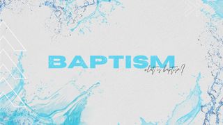 Baptism John 20:19-31 The Message