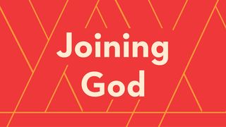 Joining God John 15:9-10 New Living Translation