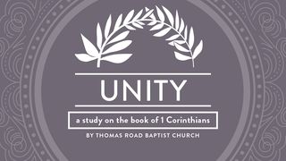 Unity: A Study in 1 Corinthians 1 Corinthians 6:1-5 King James Version