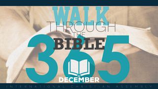 Walk Through The Bible 365 - December John 7:7 New Living Translation