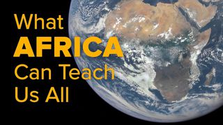 What Africa Can Teach Us All John 10:1-21 New American Standard Bible - NASB 1995