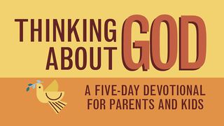 Thinking About God: A Five-Day Devotional for Parents and Kids Genesis 1:6 New Living Translation
