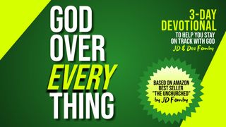 GOD Over Everything - 3-Day Devotional to Stay on Track With GOD 2 Corinthians 5:16-21 New Century Version