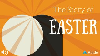 The Story Of Easter John 13:21-35 New Living Translation