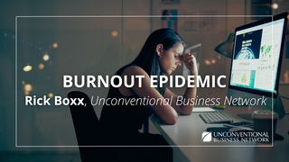 Burnout Epidemic 1 Timothy 2:1 New International Version