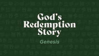 God's Redemption Story (Genesis) Genesis 42:1-38 The Message