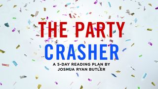 The Party Crasher Revelation 19:12-13 New Living Translation