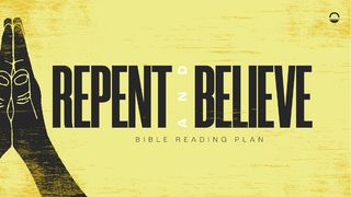 Horizon Church May Bible Reading Plan: Repent and Believe - the Gospel of Mark Mark 9:12 New Living Translation