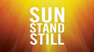Steven Furtick: Sun Stand Still Devotional Exodus 3:1-12 English Standard Version 2016