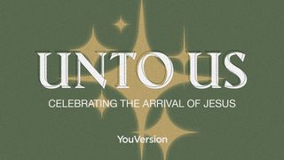 Per Noi: Celebrare la Venuta di Gesù