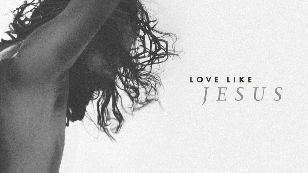 Ama como Jesús