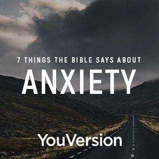7 สิ่งที่พระคัมภีร์กล่าวเกี่ยวกับความกังวล