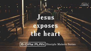 Jesus Exposes The Heart - Disciple Makers Series #13 Matthew 12:22-50 New Living Translation