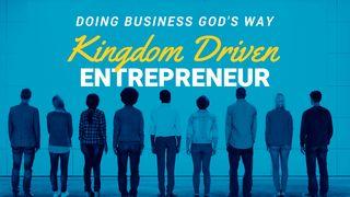 The Kingdom Driven Entrepreneur 1 Peter 5:6-11 New Living Translation