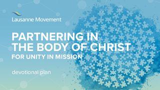 Partnering In The Body Of Christ For Unity In Mission Ephesians 4:26-27 New Living Translation