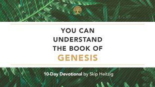 You Can Understand the Book of Genesis Génesis 28:16-22 Nueva Traducción Viviente