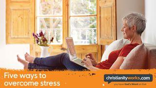 Five Ways to Overcome Stress: A Daily Devotional Joshua 1:1-9 New Living Translation