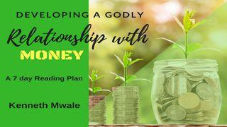 Developing A Godly Relationship With Money Luke 16:19-31 New Living Translation