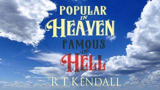 Popular In Heaven, Famous In Hell Filipenses 4:8 Nueva Traducción Viviente