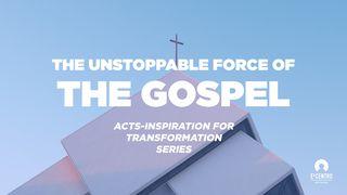 [Acts Inspiration For Transformation Series] The Unstoppable Force Of The Gospel Acts 15:1-35 New International Version