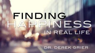 Finding Happiness In Real Life James 1:2-12 New Living Translation