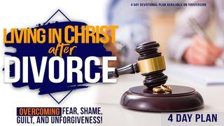 Living in Christ After Divorce Romans 8:31-39 New International Version
