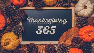 Thanksgiving 365 “Living Thankful in Every Season” John 1:29-51 New Living Translation