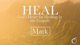 HEAL – God’s Heart for Healing in Mark MARKUS 3:5 Afrikaans 1983